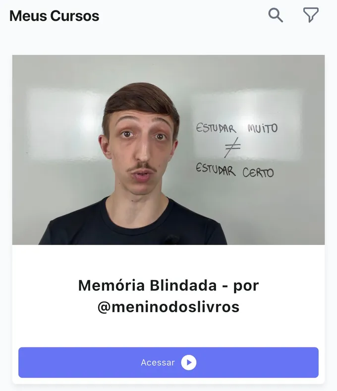 Área de membros no celular: tela Meus Cursos com o card do Memória Blindada por @meninodoslivros e o botão Acessar